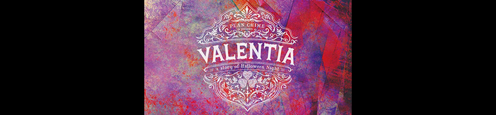 VALENTIA  vol.2【夜公演】